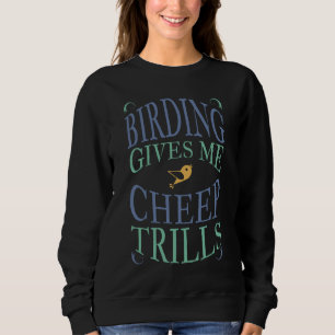 Birding Gives Me Cheep Trills Women's Tank