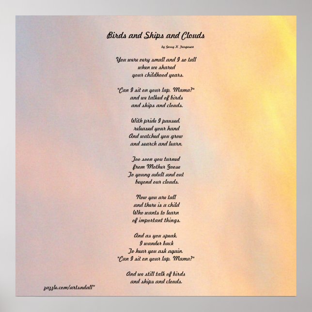 "BIRDS AND SHIPS AND CLOUDS FAMILY POEM   POSTER (Front)