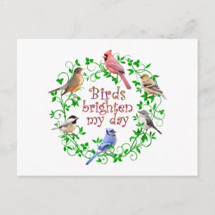 BIRDS BRIGHTEN MY DAY POSTCARD