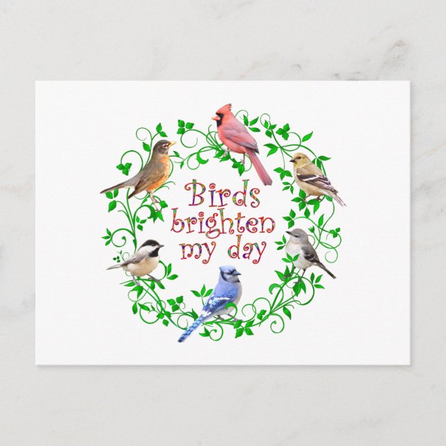 BIRDS BRIGHTEN MY DAY POSTCARD (Front)