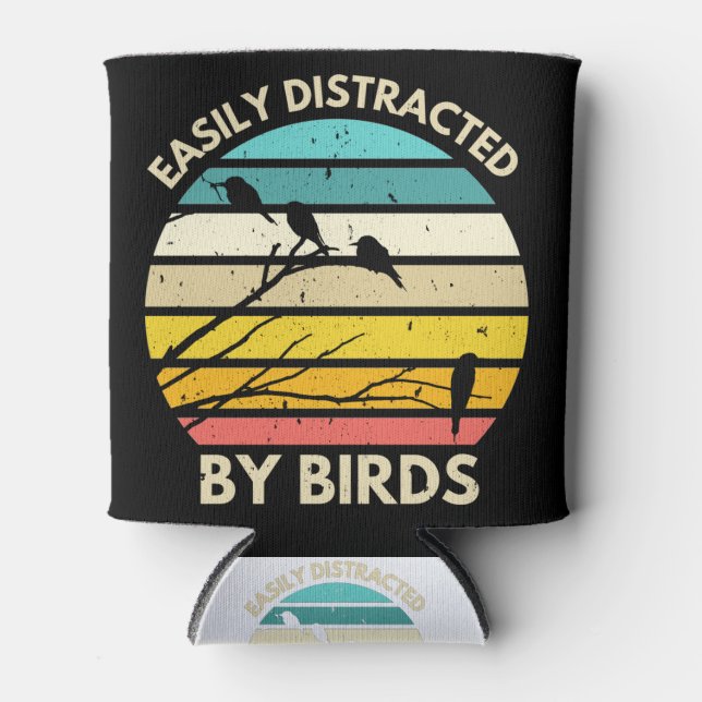 Birds Easily Distracted by birds Can Cooler (Front)