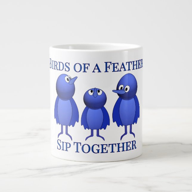 Birds of a Feather Sip Together Large Coffee Mug (Front)
