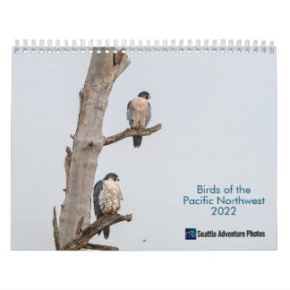 Birds of the Pacific Northwest Calendrier 2022