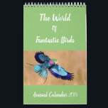 Birds of the World Annual Calendar | Bird Gifts<br><div class="desc">Perfect gift for the bird enthusiast in your life! Filled with bright,  colorful and exotic birds,  this calendar is the perfect gift for that person in your life who just loves birds! If that person is you,  then treat yourself,  we're sure you deserve it!</div>