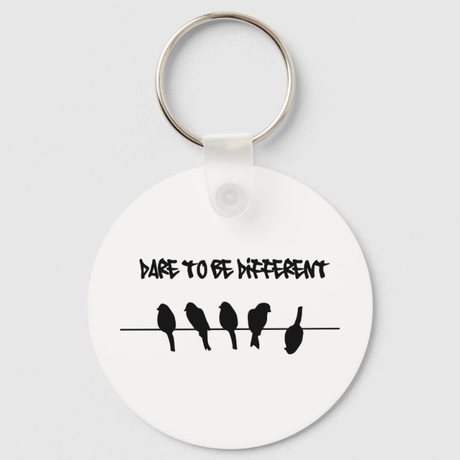 Birds on a wire – dare to be different keychain (Front)