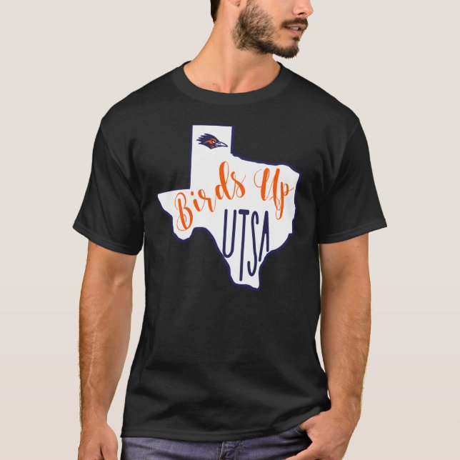 Birds Up UTSA  T-Shirt (Front)