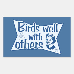Birds Well With Others Sticker
