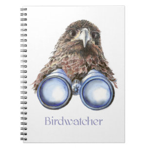 Birdwatcher Hawk Bird Watching You Humour Notebook