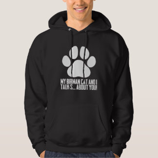 Birmans  Birman cat  Birman mom Hoodie