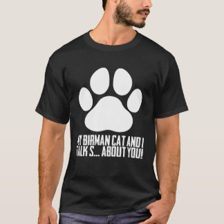 Birmans  Birman cat  Birman mom T-Shirt