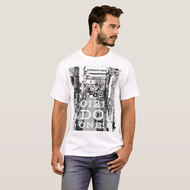 Birmingham saying 0121 Do One on T shirt (Front Full)