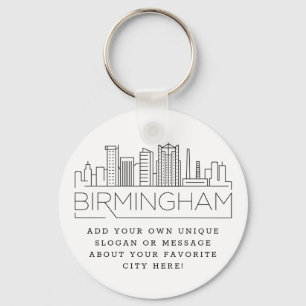 Birmingham Stylized Skyline   Custom Slogan Keychain