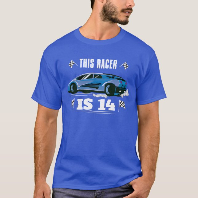 Birth Born Age 14 Years Old Fast Driver Racer Car  T-Shirt (Front)