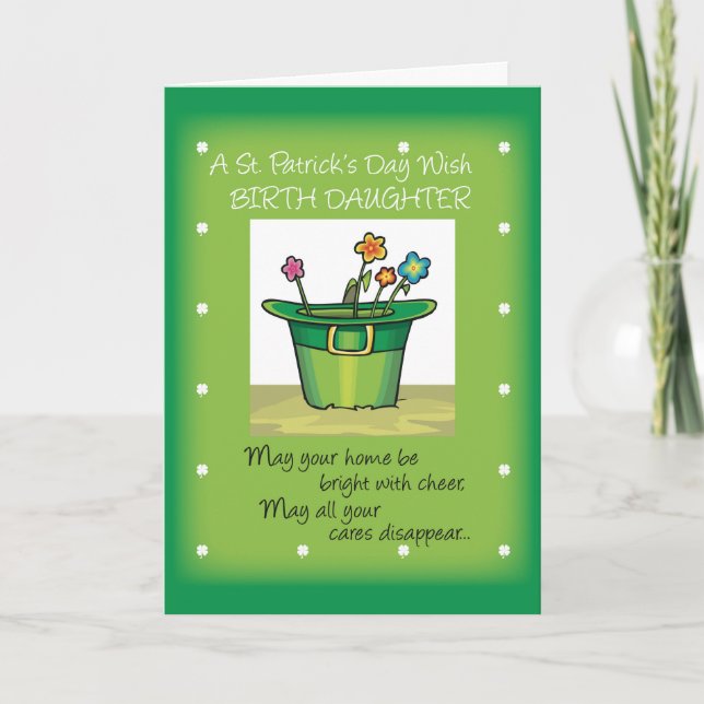 Birth Daughter St. Patrick's Day Hat with Flowers Card (Front)