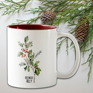 Birth Flower Month December Holly Name Two-Tone Coffee Mug