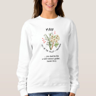Birth Month Flower MAY Christian Sweatshirt