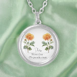 Birth Month Flower November Chrysanthemum Silver Plated Necklace<br><div class="desc">Birth month flower November Chrysanthemum necklace featuring an illustration of a Chrysanthemum flower. Below the flower, the name is written in an elegant script font. Beneath the name, it states " November - Chrysanthemum" indicating that the owner's birth month is November and her birth flower is the Chrysanthemum. It is...</div>