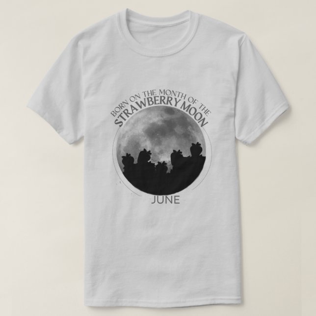 Birth Moon T-shirt Design |June |Strawberry Moon (Design Front)