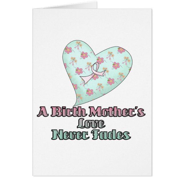 Birth Mothers Love Never Fades (Front)