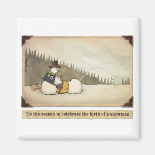 Birth of a Snowman Magnet