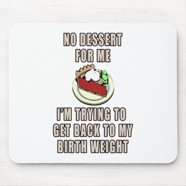 Birth Weight Mouse Pad (Front)
