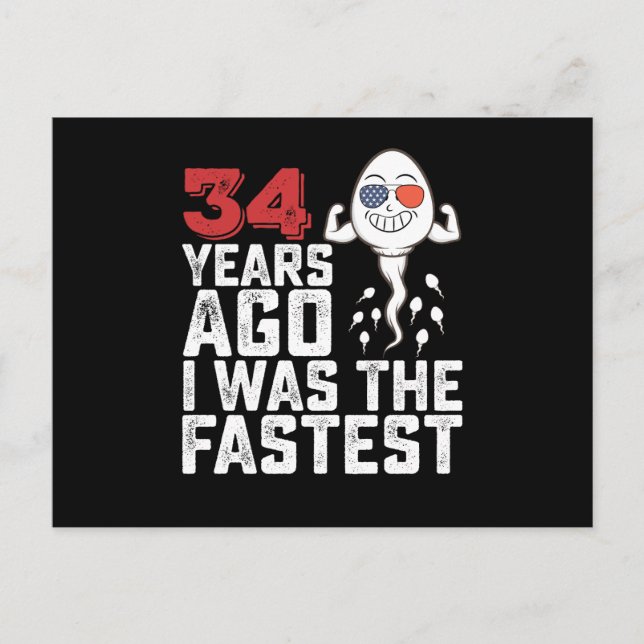 Birthday 34 Years Ago I Was The Fastest Postcard (Front)