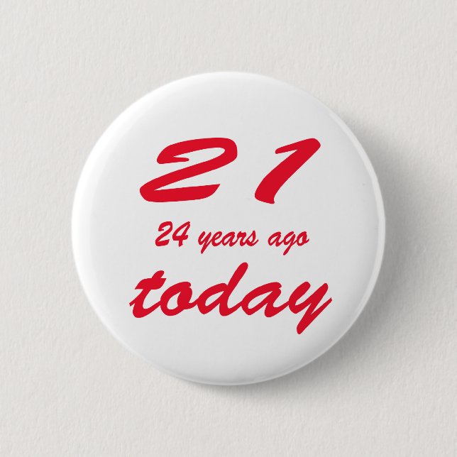 birthday 45 2 inch round button (Front)