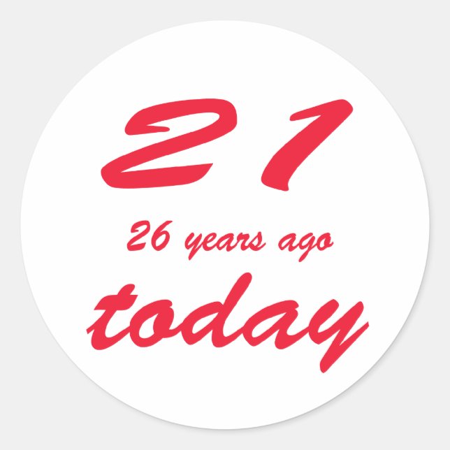birthday 47 classic round sticker (Front)