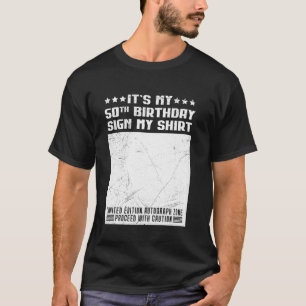 Birthday 50 Years It's my 50th Birthday Sign Guest T-Shirt