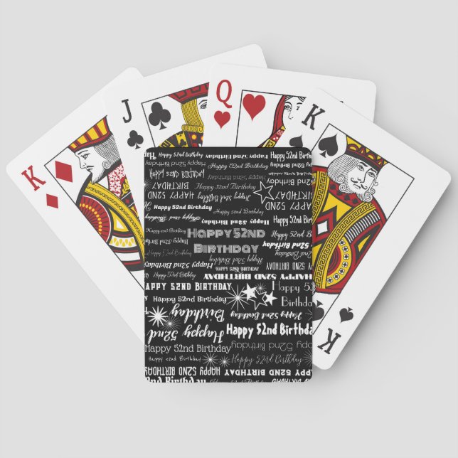 Birthday 52nd or Any Age B&W Variety Fonts Playing Cards (Back)
