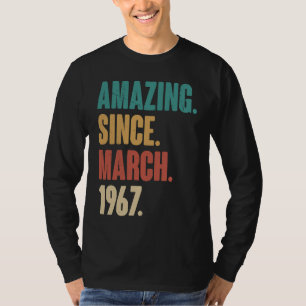 Birthday 56th Decoration  Amazing Since March 1967 T-Shirt