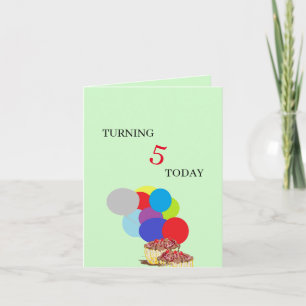 Birthday : 5 Year Old Card