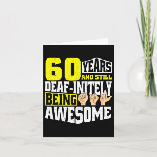 Birthday 60 Yeaars Of Being Awesome  Card