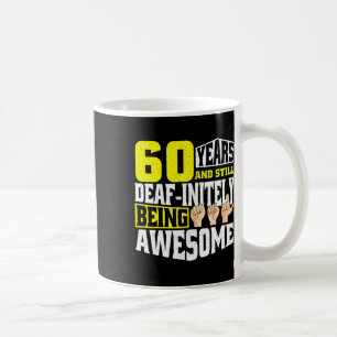 Birthday 60 Yeaars Of Being Awesome  Coffee Mug