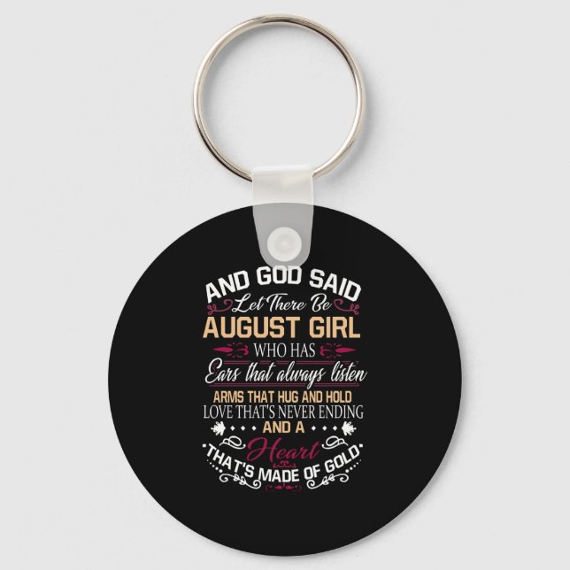 Birthday | And God Said Let There Be August Girl Keychain (Front)