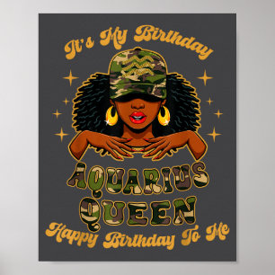 Birthday Aquarius Queen Camo Black Woman African Z Poster
