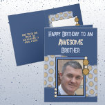 Birthday awesome brother photo blue brown card<br><div class="desc">Happy Birthday to an awesome brother.
Add a photo and a message.
Blue and brown.
Change the text to suit another person.</div>