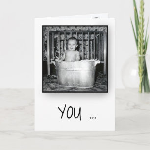 Birthday Baby Boomer Snapshot In a Bath Tub Card