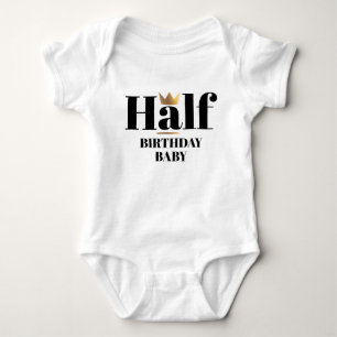 Birthday Baby Gold Crown Half Birthday Baby Bodysu Bodysuit