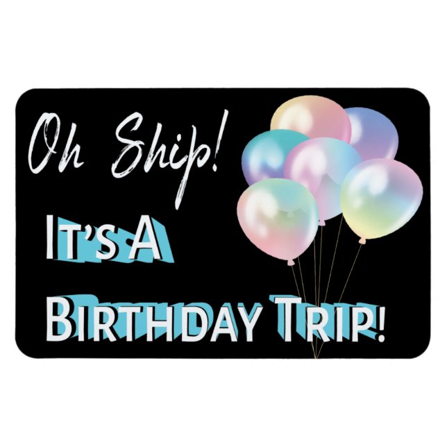 Birthday Balloon Funny Cruise Cabin Door Magnet (Horizontal)