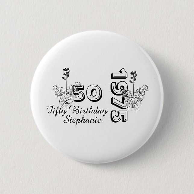 Birthday Bash Personalized 50th milestone birthday 2 Inch Round Button (Front)