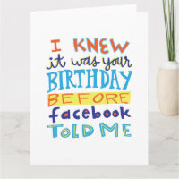 Birthday Before Facebook Funny Card