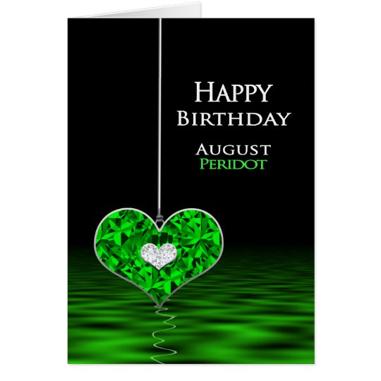 Birthday - Birthstone - August - Peridot Card