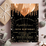 Birthday black gold glitter drips balloons invitation<br><div class="desc">For an elegant 18th (or any age) birthday paraty.  A stylish black background. Decorated with dark faux gold glitter and balloons.  Personalize and add a name,  age and party details. The name is written with a hand lettered style script</div>