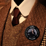 Birthday black white photo man myth legend 1 inch round button<br><div class="desc">A classic black background.   Text: The Man,  The Myth,  The Legend. Personalize and add his name,  age and photo.</div>