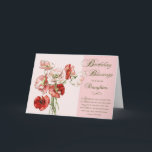 Birthday Blessings to a Special Daughter Card<br><div class="desc">Feminine Birthday Blessings card for Daughter with bible verse,  featuring a lovely vintage painting of pink and red poppies. Designed by Simply Put by Robin; vintage art courtesy The Old Design Shop.</div>