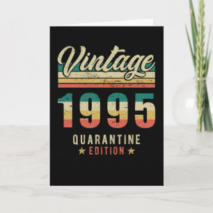 Birthday Born In 1995 Card