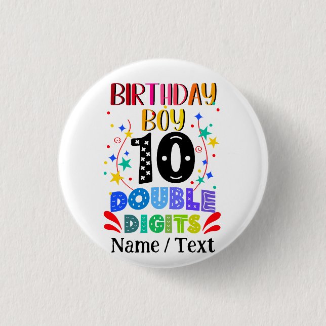 Birthday Boy 10 Double Digits 1 Inch Round Button (Front)