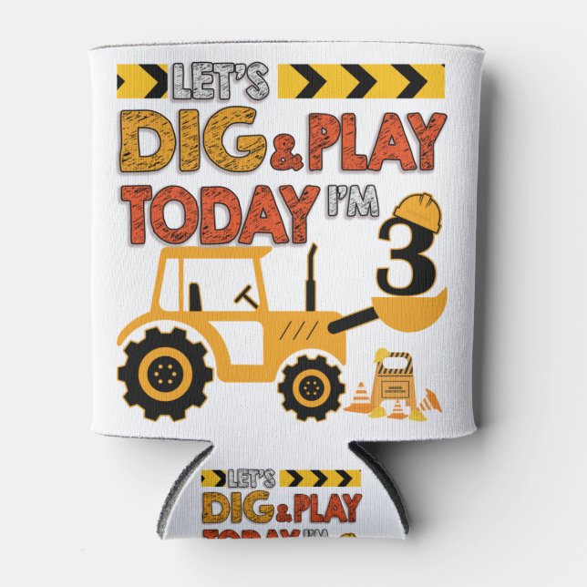 Birthday Boy 3 Construction 3rd Birthday Excavator Can Cooler (Front)