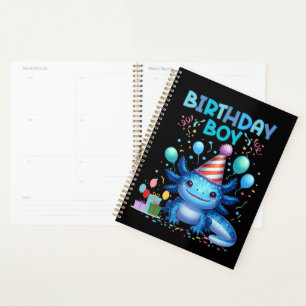 Birthday Boy Axolotl Vibes Cute Party Design Planner